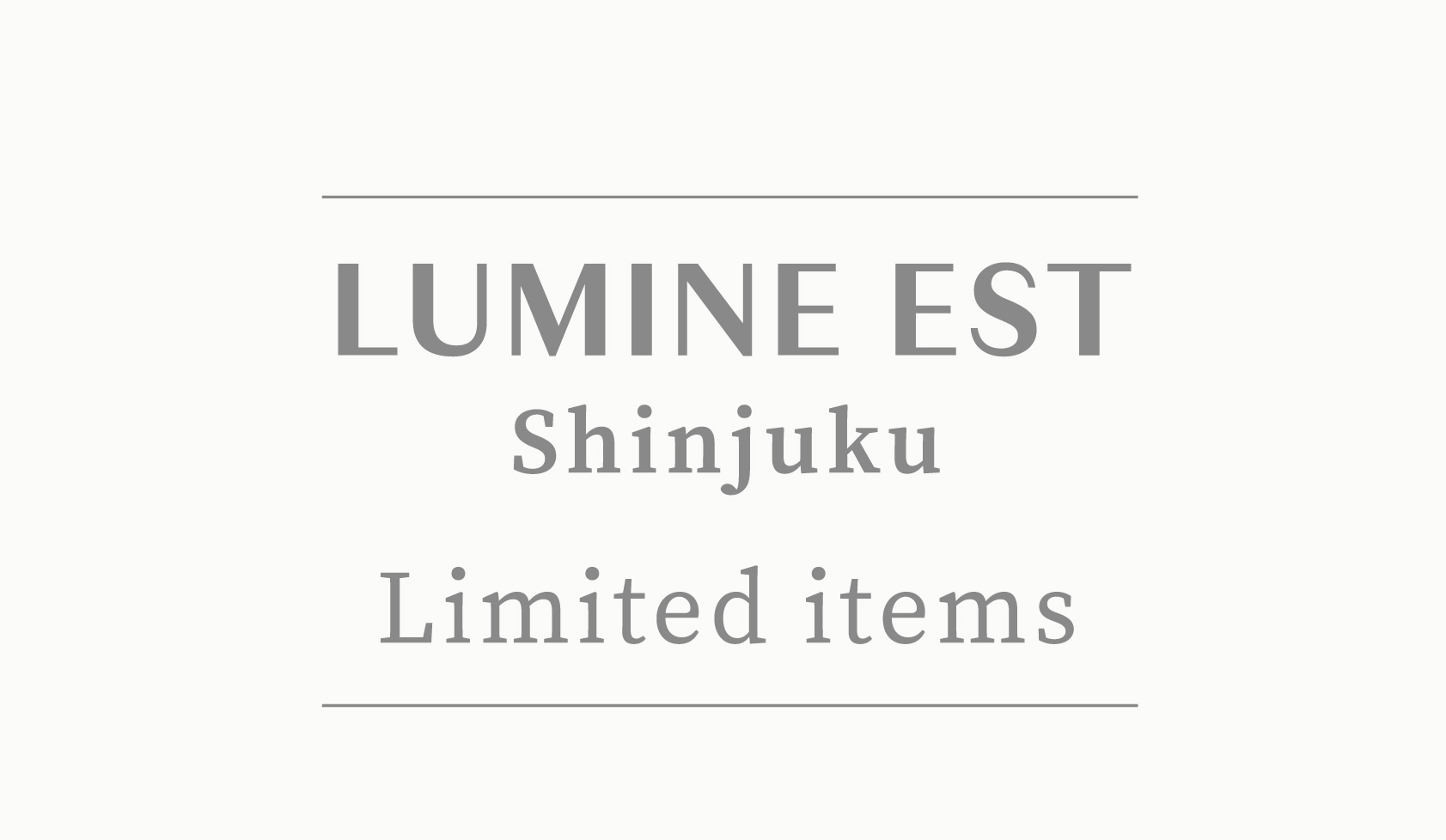 【 NEWS 】LUMINE EST Shinjuku