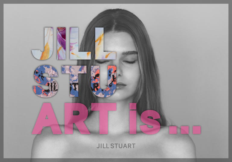 JILL STUART is...