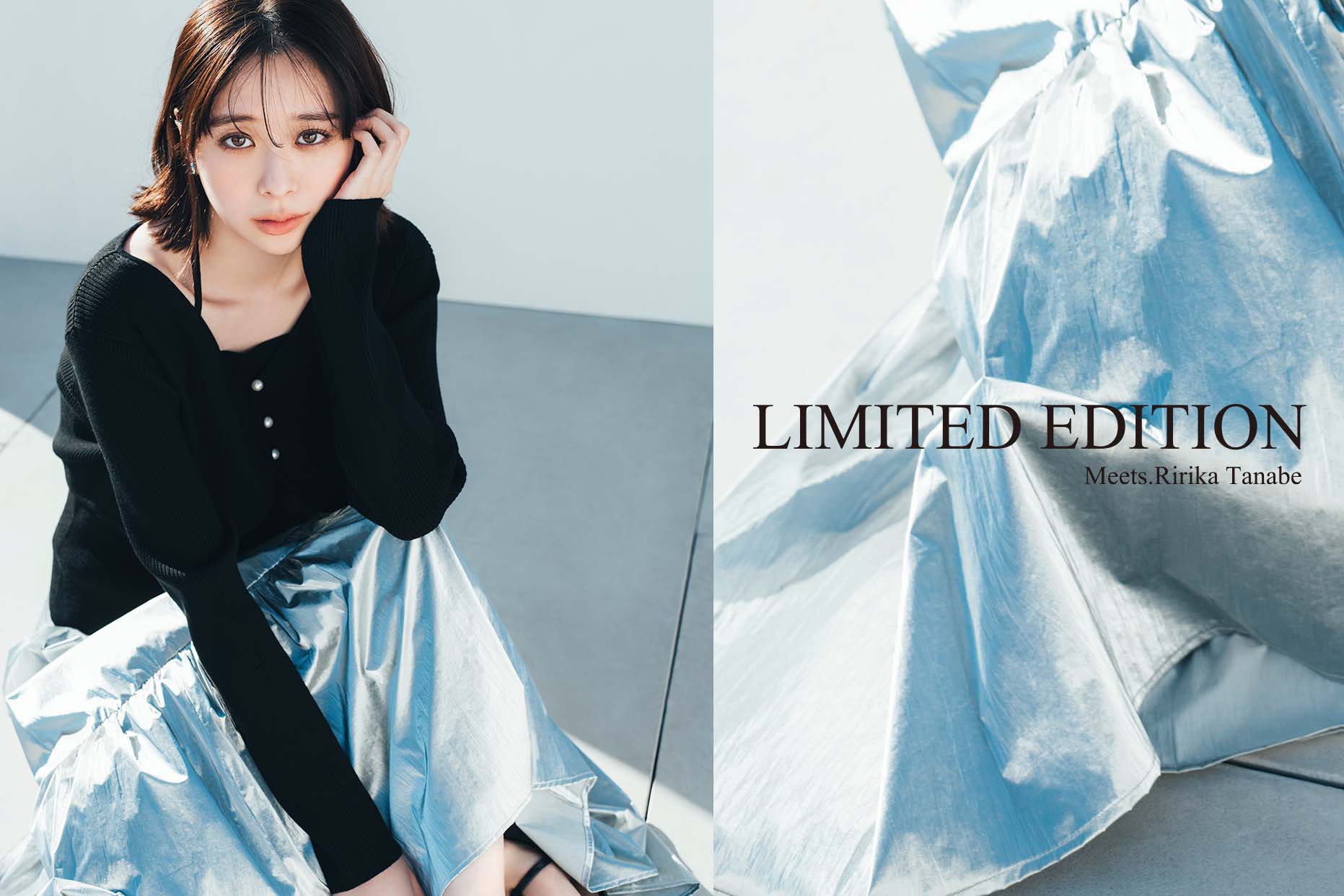 LIMITED EDITION Meets.Ririka Tanabe