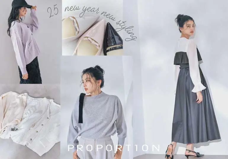 PROPORTION 25 new year new styling