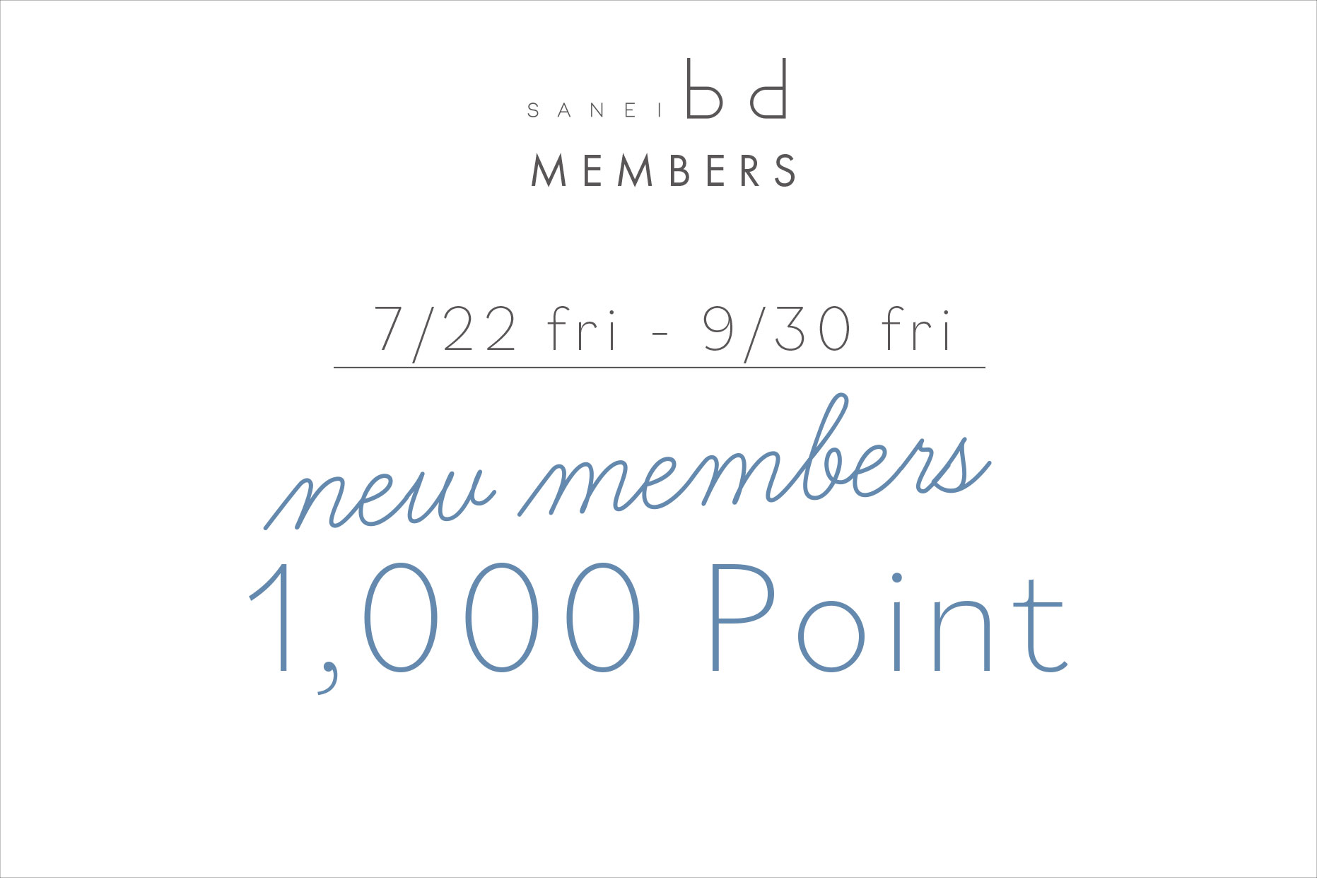 【NEW MEMBERS】1000 point