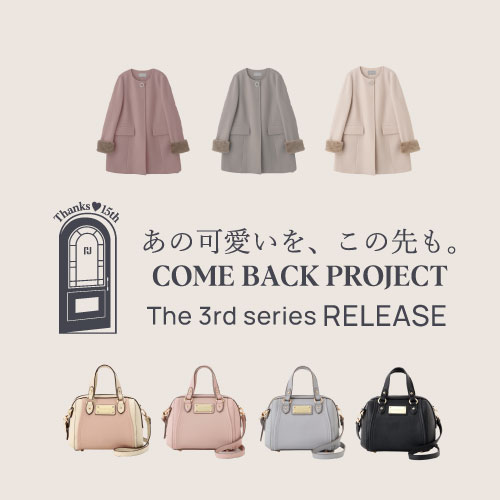 THANKS 15th♡ COME BACK PROJECT《The 3rd series RELAESE》